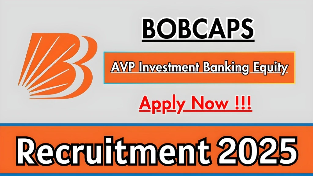 BOBCAPS AVP Investment Banking Equity Recruitment Apply Now