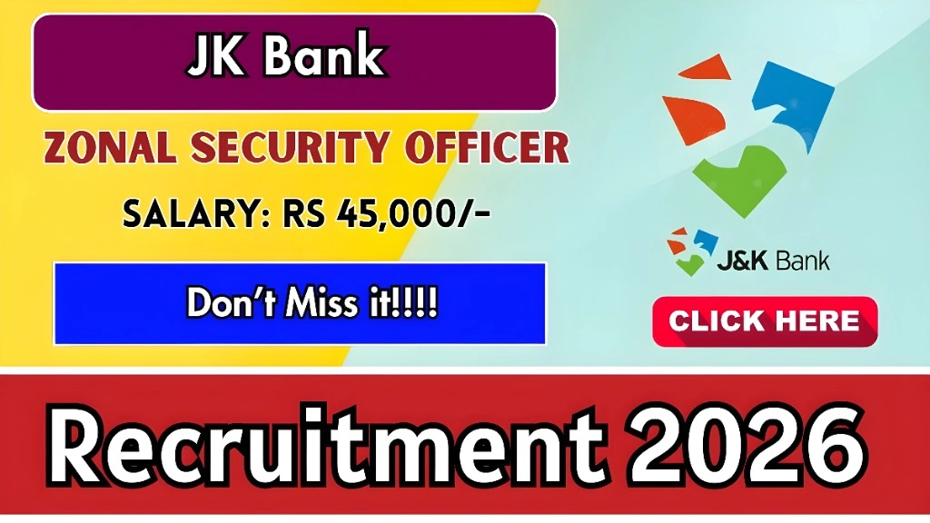 JK Bank Zonal Security Officer Recruitment