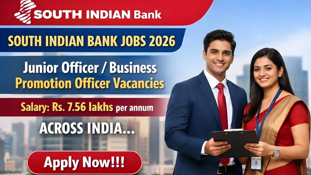 South Indian Bank Junior Officer Business Promotion Officer Recruitment: Apply Now