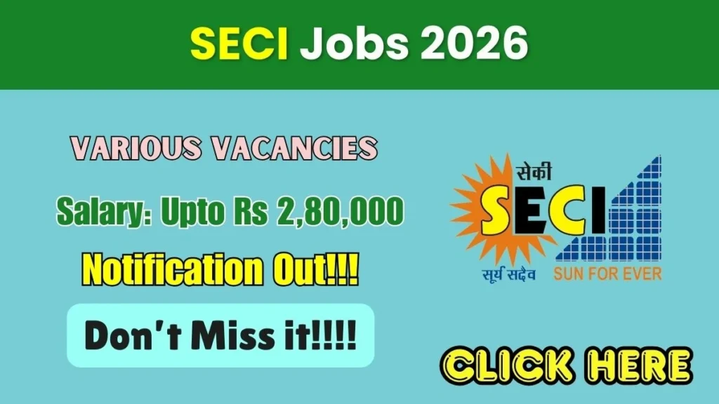 SECI Recruitment Apply Now