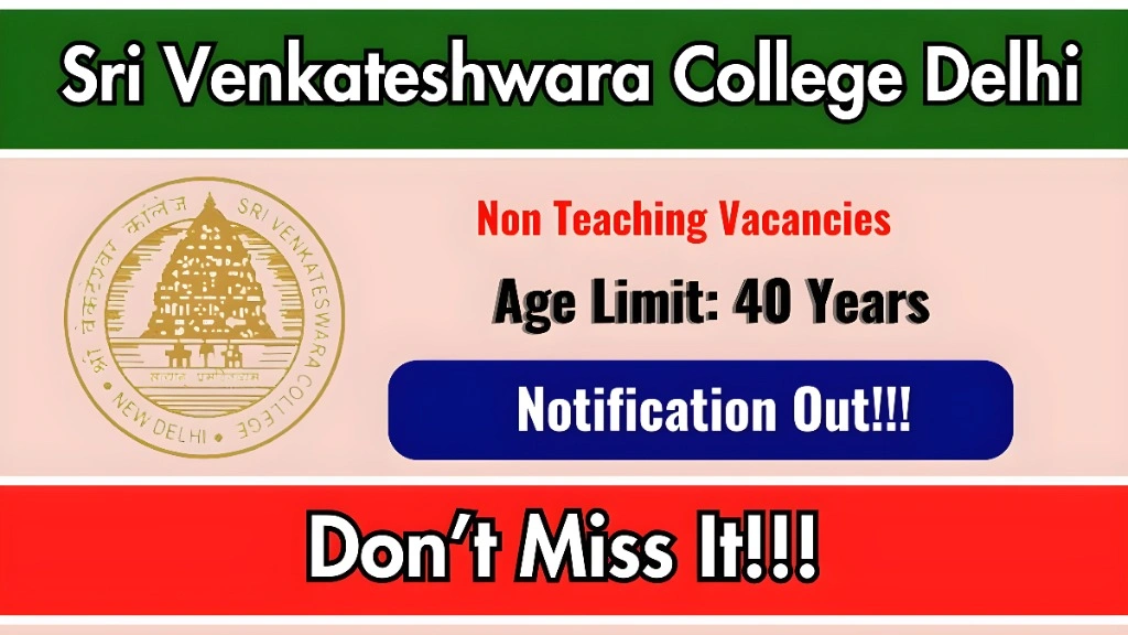 Sri Venkateshwara College Delhi Non-Teaching Apply Now