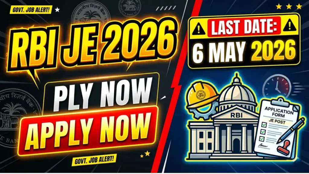RBI JE Recruitment 2026 Apply Now for Junior Engineer Posts