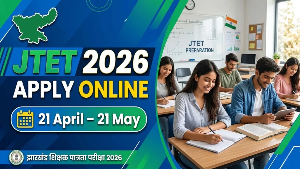 JTET 2026 Jharkhand Teacher Eligibility Test_ Apply Online Now